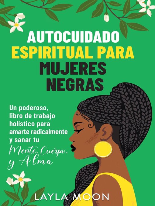 Title details for Autocuidado espiritual para mujeres negras by Layla Moon - Wait list